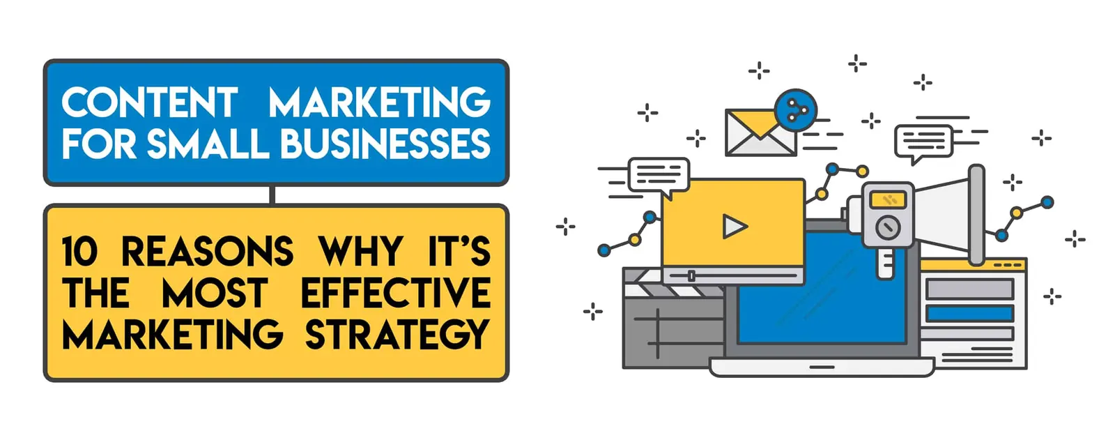 Banner for content marketing for small businesses with a laptop illustration.