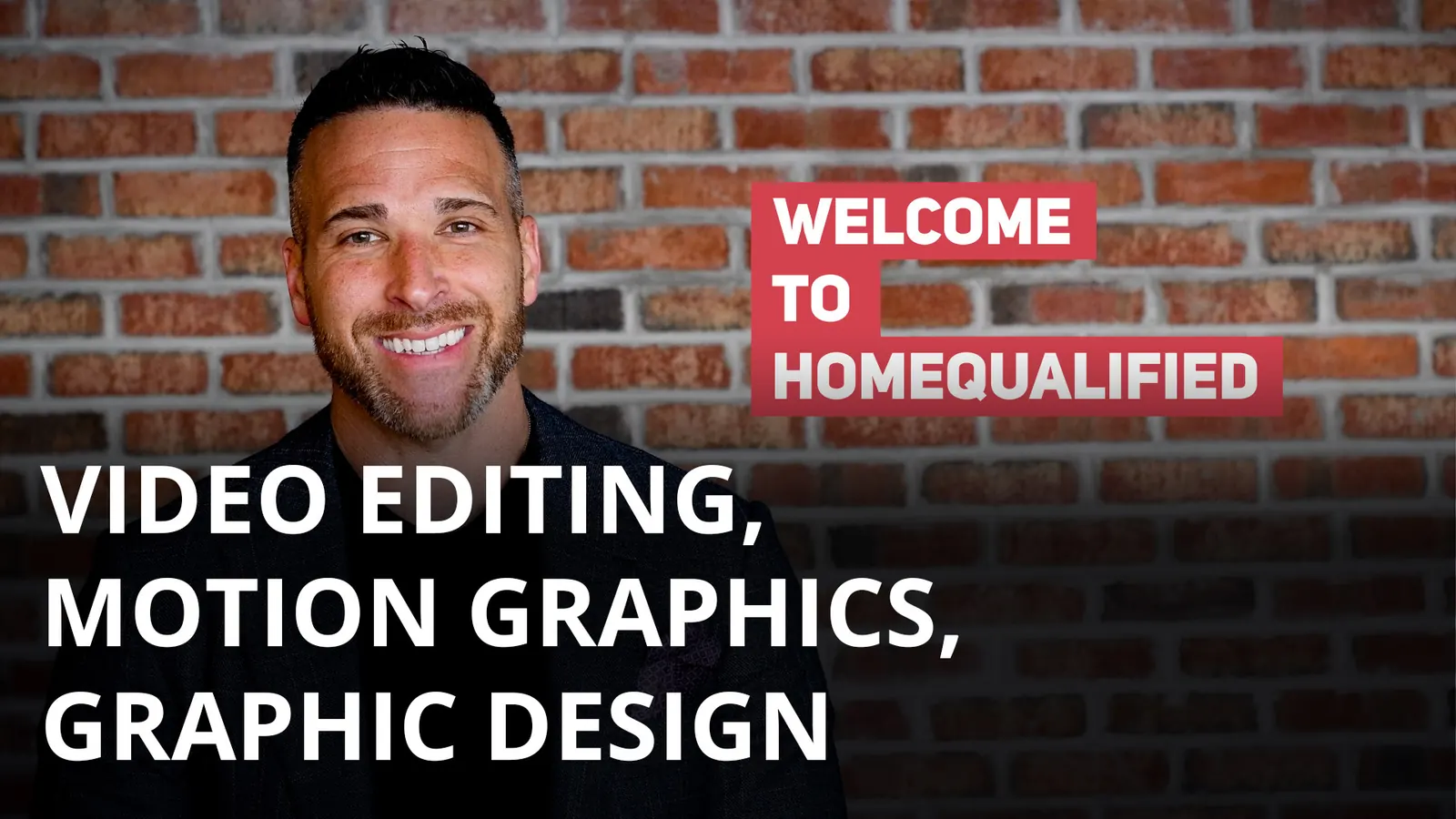 HomeQualified video still of a smiling man with video editing and design services.