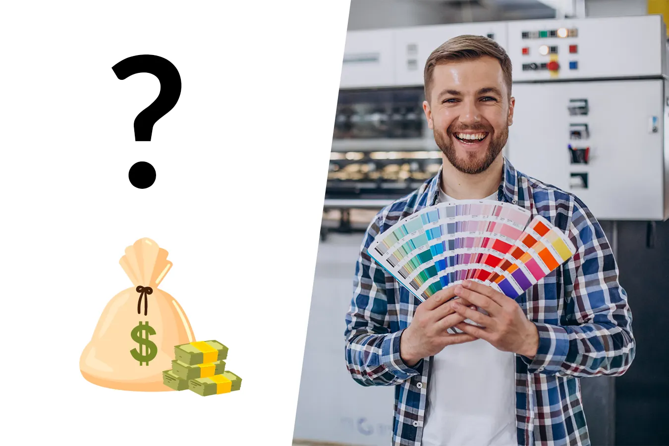A smiling man holds colour swatches beside a question mark and money bag.