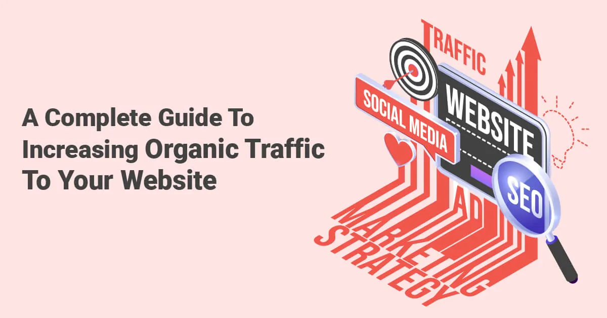 Illustration with traffic, SEO and website signs for an organic traffic guide.